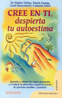 CREE EN T�, DESEPIERTA TU AUTOESTIMA