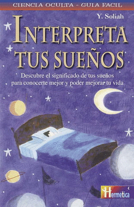 INTERPRETA TUS SUE�OS