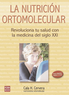 NUTRICI�N ORTOMOLECULAR, LA