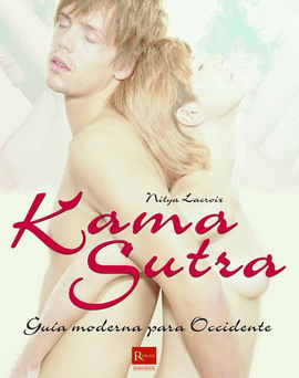 KAMA SUTRA. GU�A MODERNA PARA OCCIDENTE