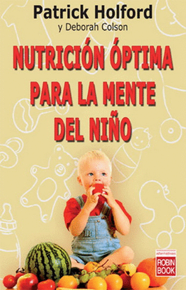 NUTRICI�N �PTIMA PARA LA MENTE DEL NI�O