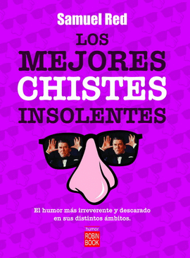 LOS MEJORES CHISTES INSOLENTES