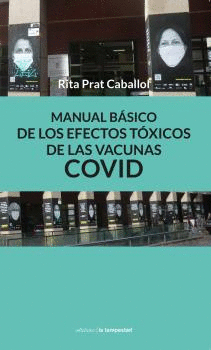 MANUAL BSICO DE LOS EFECTOS TXICOS DE LAS VACUNAS COVID