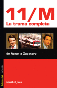 11-M. LA TRAMA