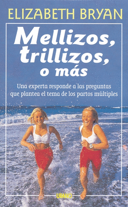 MELLIZOS, TRILLIZOS O MS