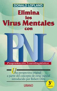 ELIMINA LOS VIRUS MENTAS CON PNL