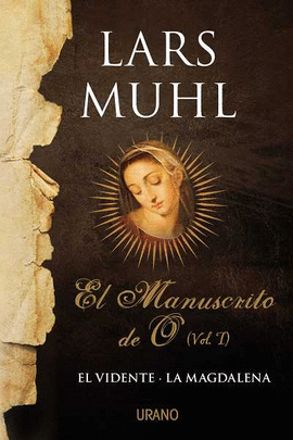 EL MANUSCRITO DE O VOLUMEN 1