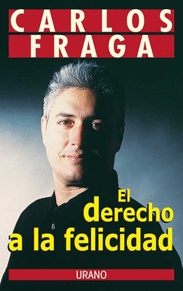 EL DERECHO A LA FELICIDAD