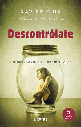 DESCONTROLATE REFLEXIONES PARA LOS