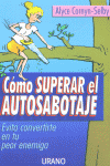 C�MO SUPERAR EL AUTOSABOTAJE