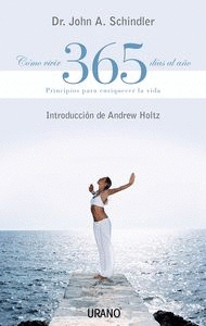 C�MO VIVIR 365 D�AS AL A�O