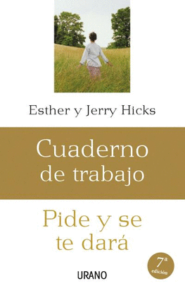 PIDE Y SE TE DAR�: CUADERNO DE TRABAJO