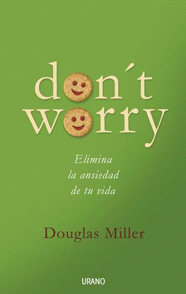 DON'T WORRY
