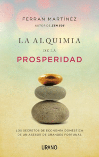 LA ALQUIMIA DE LA PROSPERIDAD LOS S