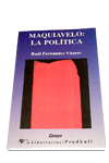 MAQUIAVELO: LA POLTICA