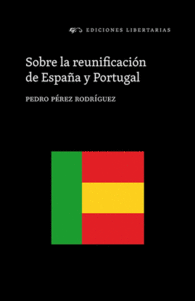 SOBRE LA REUNIFICACI�N DE ESPA�A Y PORTUGAL GENERAL