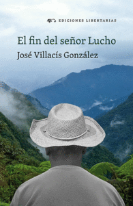 EL FIN DEL SE�OR LUCHO