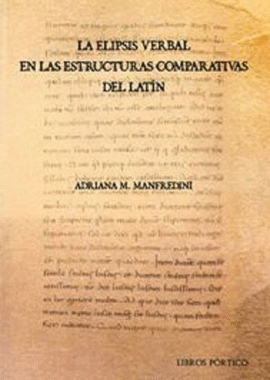 LA ELIPSIS VERBAL EN LAS ESTRUCTURAS COMPARATIVAS DEL LAT�N