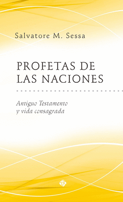 PROFETAS DE LAS NACIONES