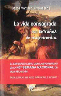 VIDA CONSAGRADA CON ENTRA�AS DE MISERICORDIA,LA