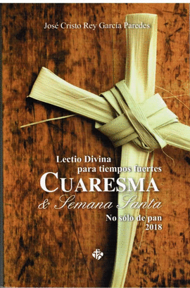 CUARESMA 2018. LECTIO DIVINA PARA TIEMPOS FUERTES