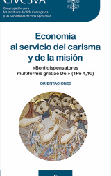 ECONOMA AL SERVICIO DEL CARISMA Y DE LA MISIN