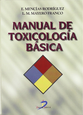MANUAL DE TOXICOLOG�A B�SICA