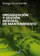 ORGANIZACIN Y GESTIN INTEGRAL DE MANTENIMIENTO
