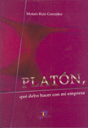 PLAT�N, QUE DEBO HACER EN MI EMPRESA