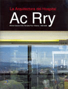 LA ARQUITECTURA DEL HOSPITAL.AC RRY