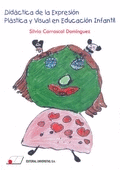 DID�CTICA DE EXPRESI�N PLASTICA Y VISUAL EDUCACI�N INFANTIL