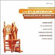 LOS FLAMENCOS HABLAN DE S� MISMOS II