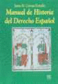 MANUAL HISTORIA DERECHO ESPA�OL