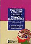 CASOS PR�CTICOS DE DIFICULTADES DE APRENDIZAJE Y NECESIDADES EDUCATIVAS ESPECIAL