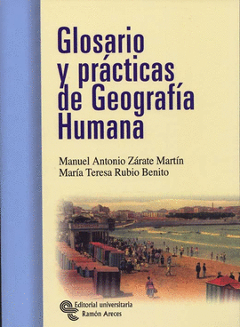 GLOSARIO Y PRCTICAS DE GEOGRAFA HUMANA
