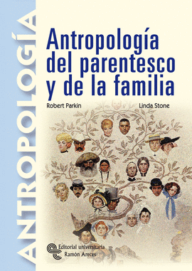 ANTROPOLOGA DEL PARENTESCO Y DE LA FAMILIA