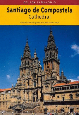 SANTIAGO DE COMPOSTELA CATHEDRAL