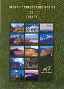 LA RED DE PARQUES NACIONALES DE ESPA�A