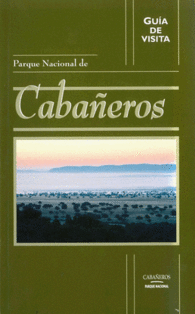 GU�A DE VISITA DEL PARQUE NACIONAL DE CABA�EROS