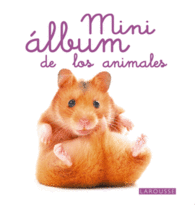 MINI ALBUM DE LOS ANIMALES LAROUSSE