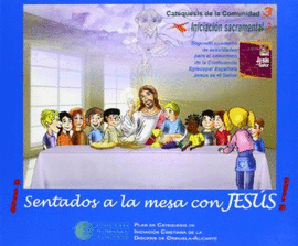 �SENTADOS A LA MESA CON JES�S!