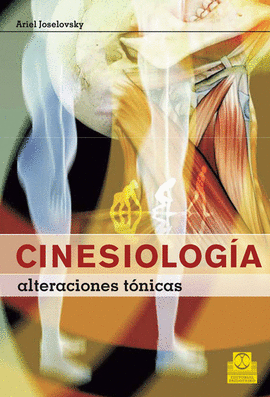 CINESIOLOGIA. ALTERACIONES TONICAS (COLOR)