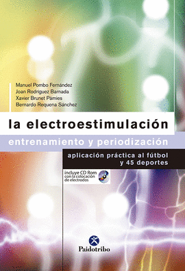 ELECTROESTIMULACI�N, LA. ENTRENAMIENTO Y PERIODIZACI�N (COLOR)-LIBRO+CD-