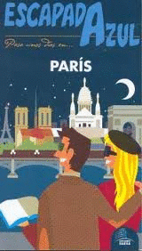 PARIS ESCAPADA AZUL PASA UNOS DIAS