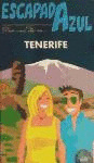 TENERIFE ESCAPADA AZUL