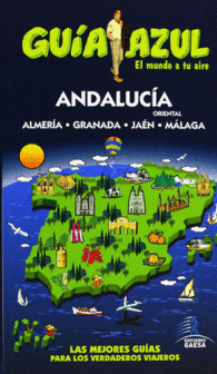 ANDALUC�A ORIENTAL GUIAS AZULES