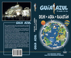 DELHI, AGRA Y RAJAST�N