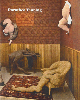 DOROTHEA TANNING. DETR�S DE LA PUERTA, INVISIBLE, OTRA PUERTA