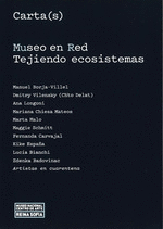 MUSEO EN RED INTERWEAVING ECOSYSTEMS