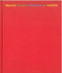 MANOLO QUEJIDO DISTANCIA SIN MEDIDA